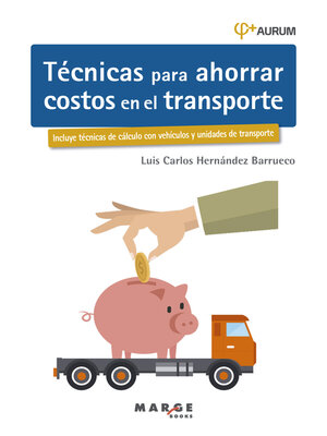 cover image of Técnicas para ahorrar costos en el transporte